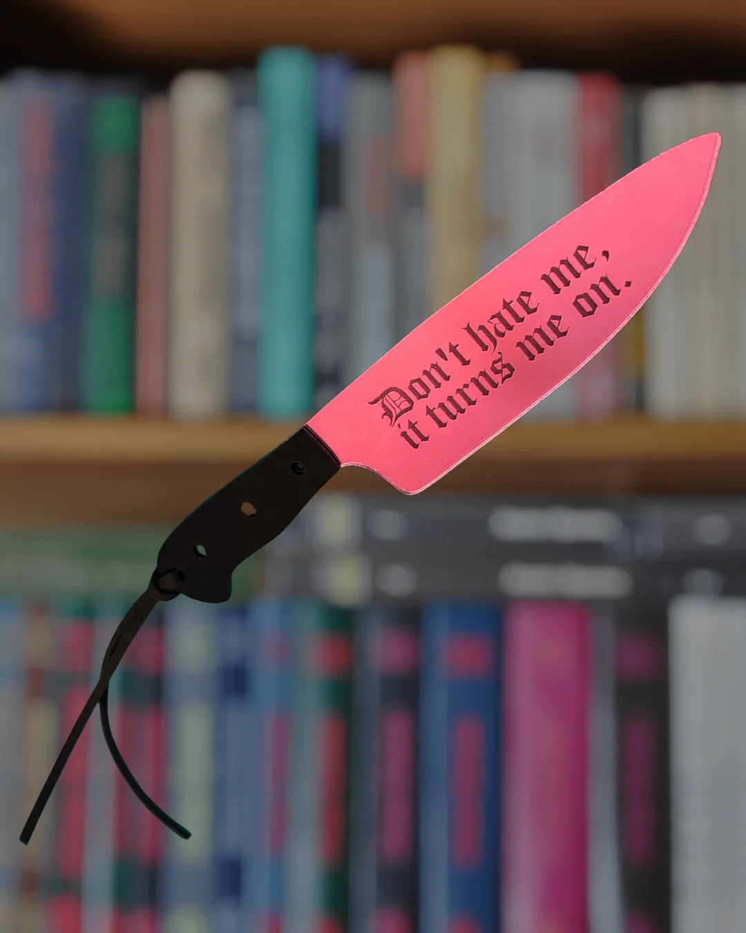 Don't Hate Me, Turns Me On - Pink Mirrored Knife Bookmark - Image 6