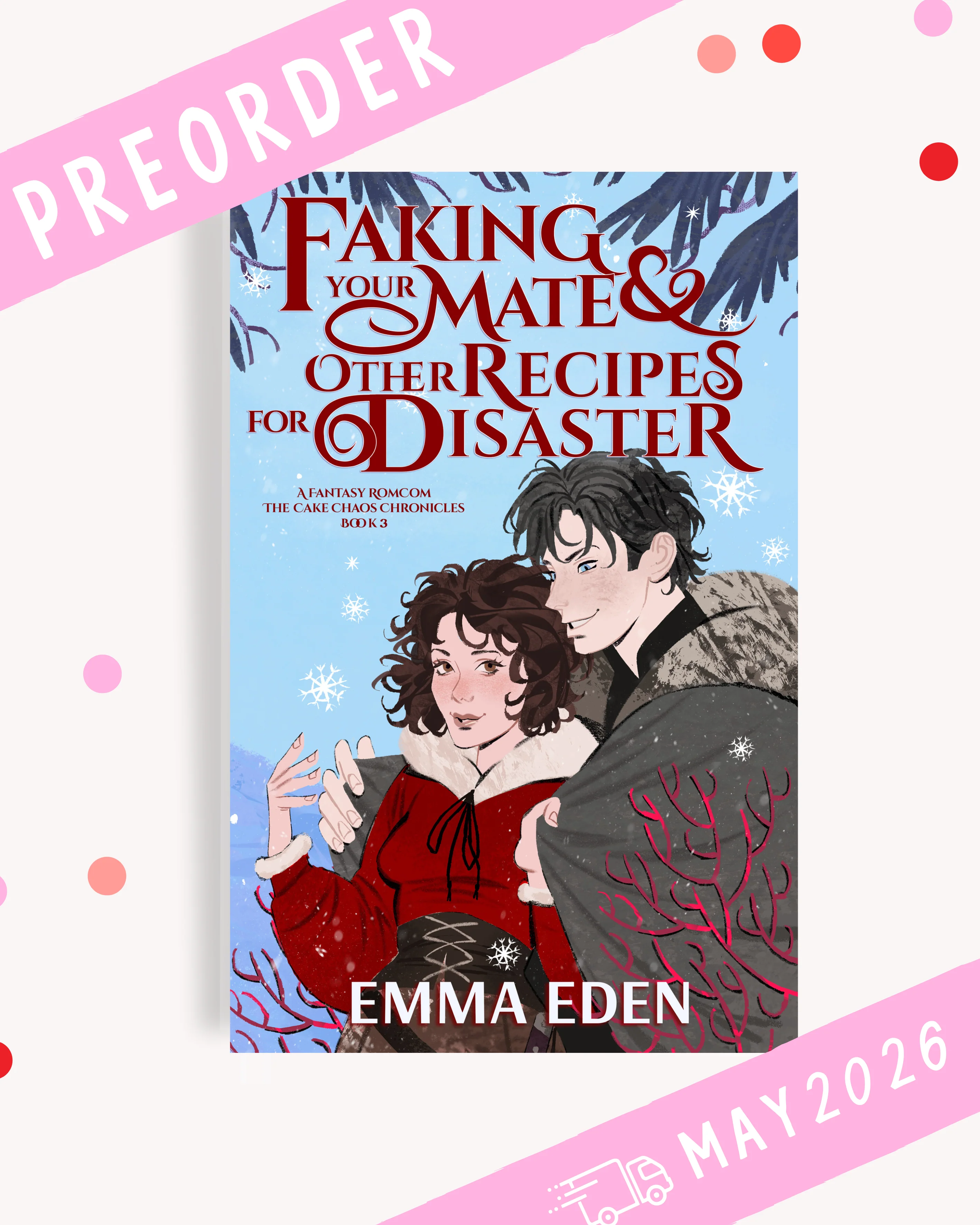 [PREORDER] Faking Your Mate & Other Recipes for Disaster (Signed Book)