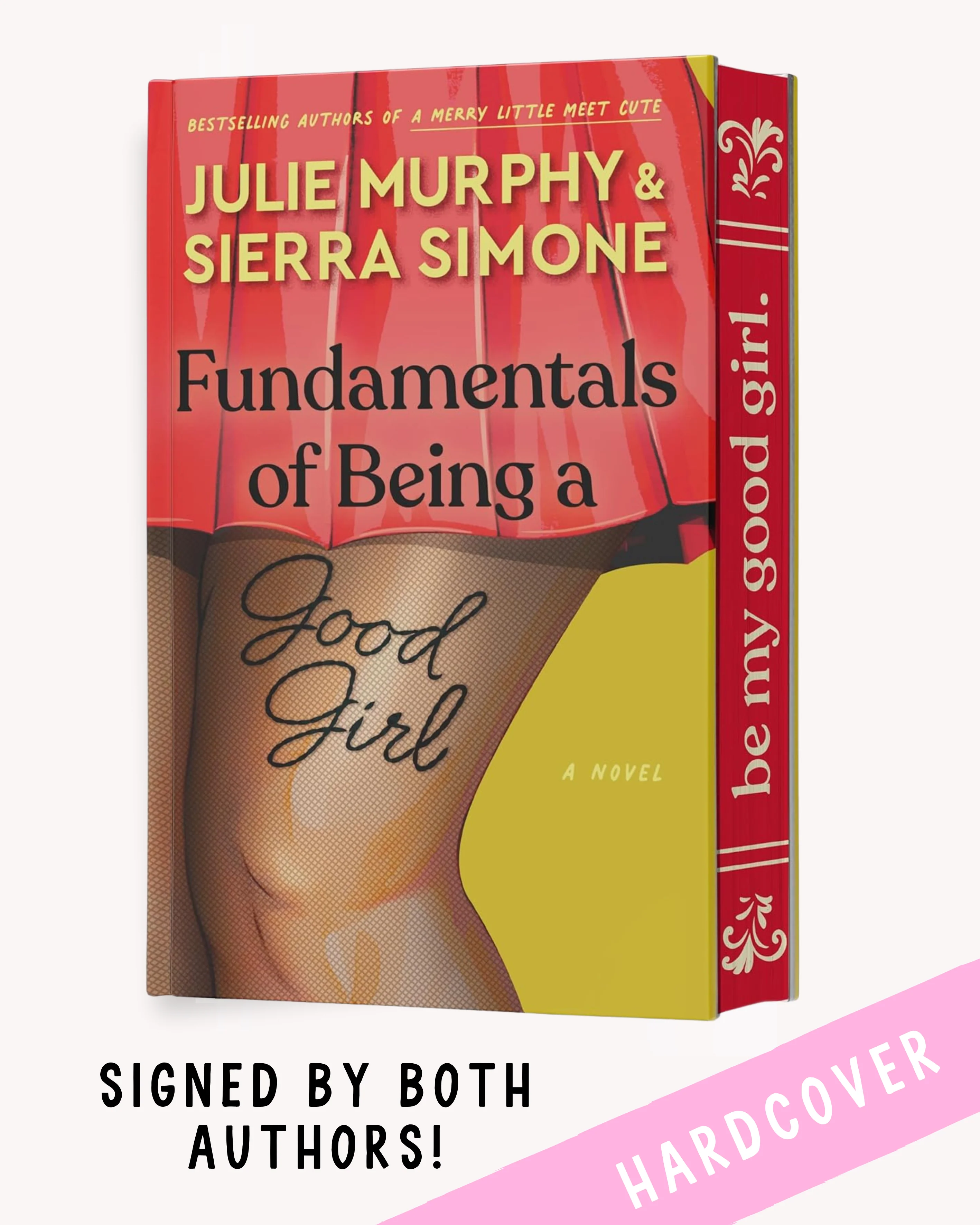 Fundamentals of Being a Good Girl (Signed Hardcover) - Image 2