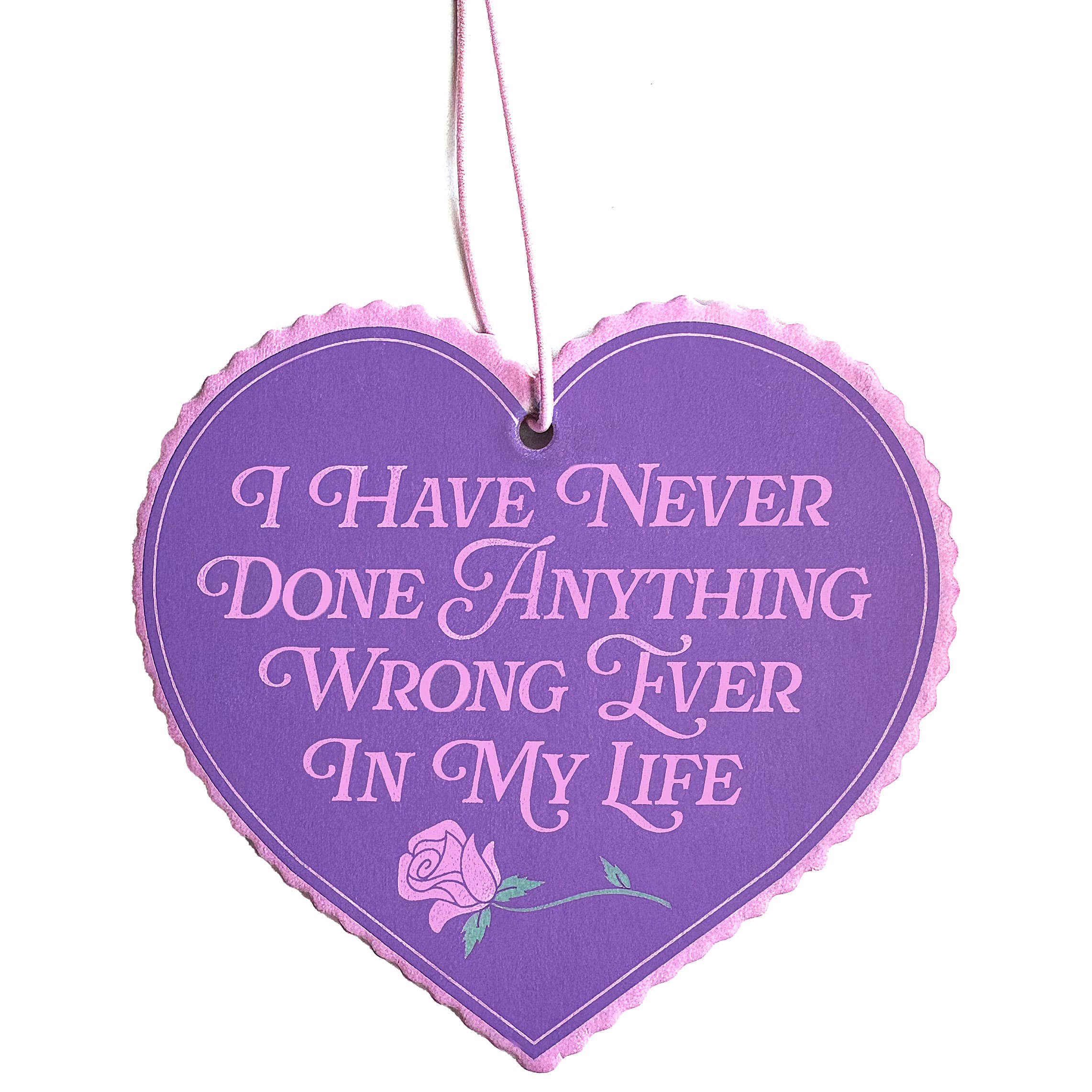 I Have Never Done Anything Wrong Candy Scented Air Freshener - Image 2