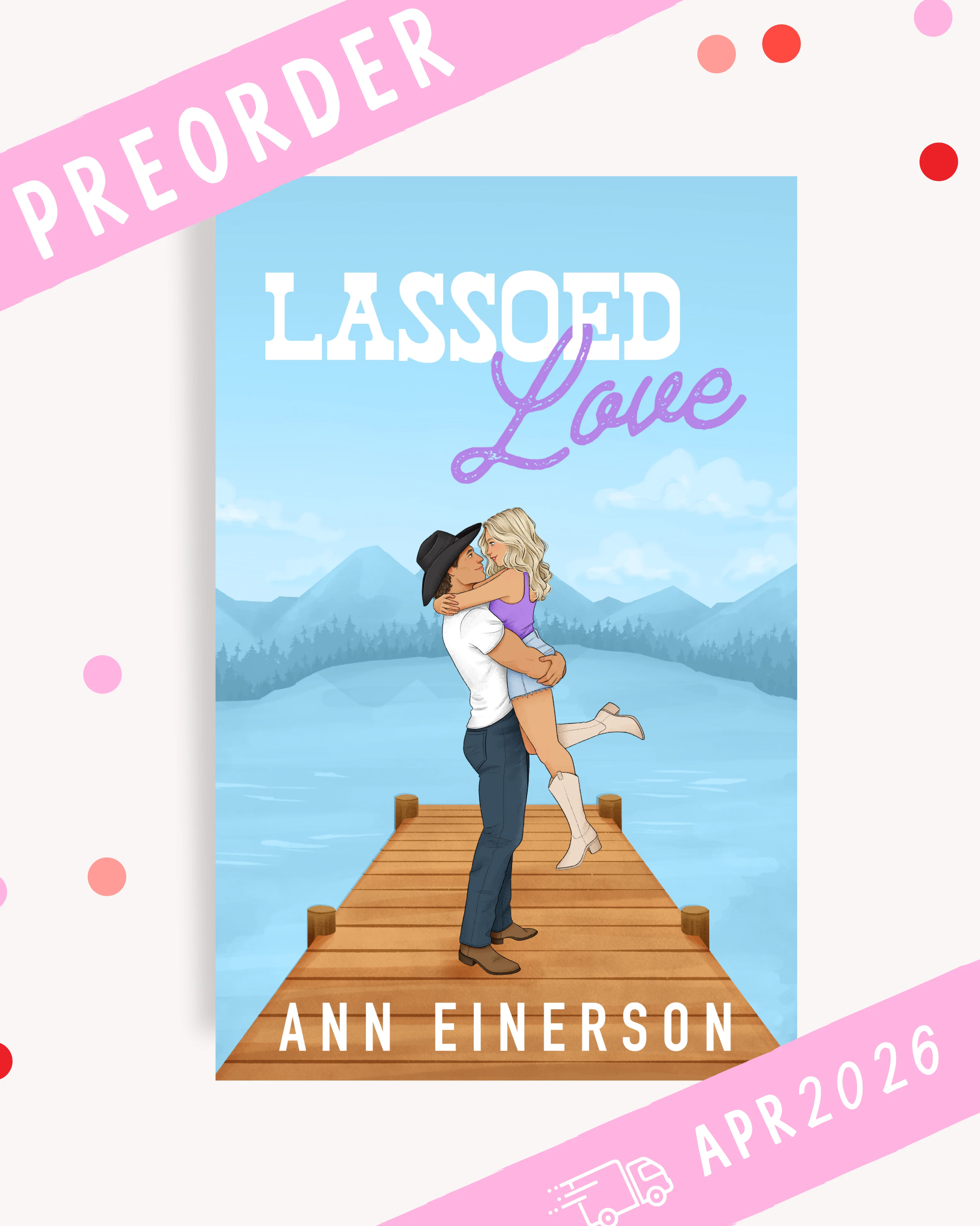 [PREORDER] Lassoed Love (Signed Book)