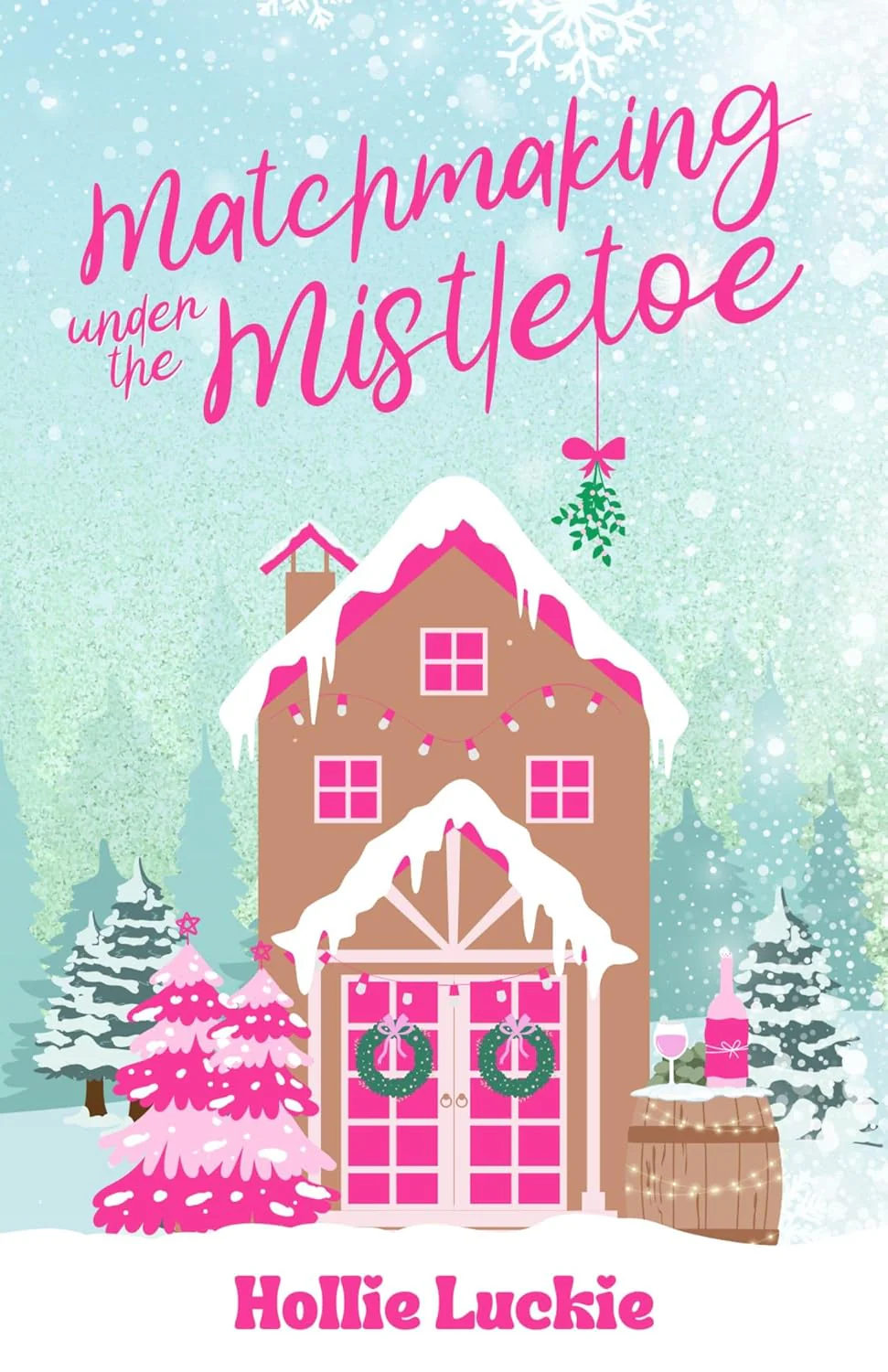 Matchmaking Under The Mistletoe (Signed)