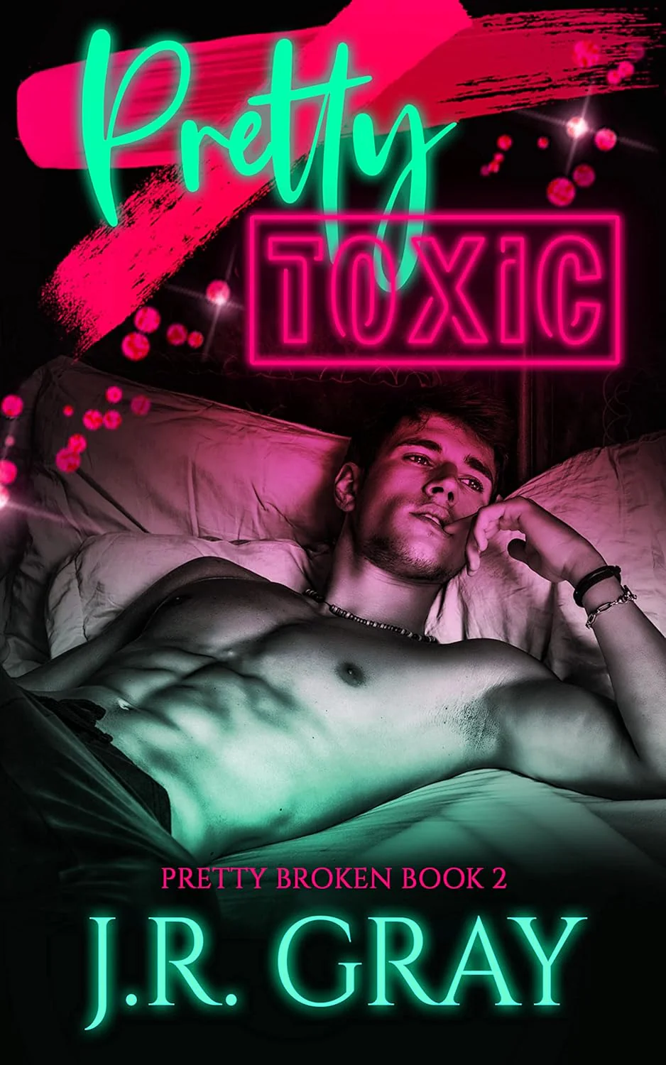 Pretty Toxic (Signed)