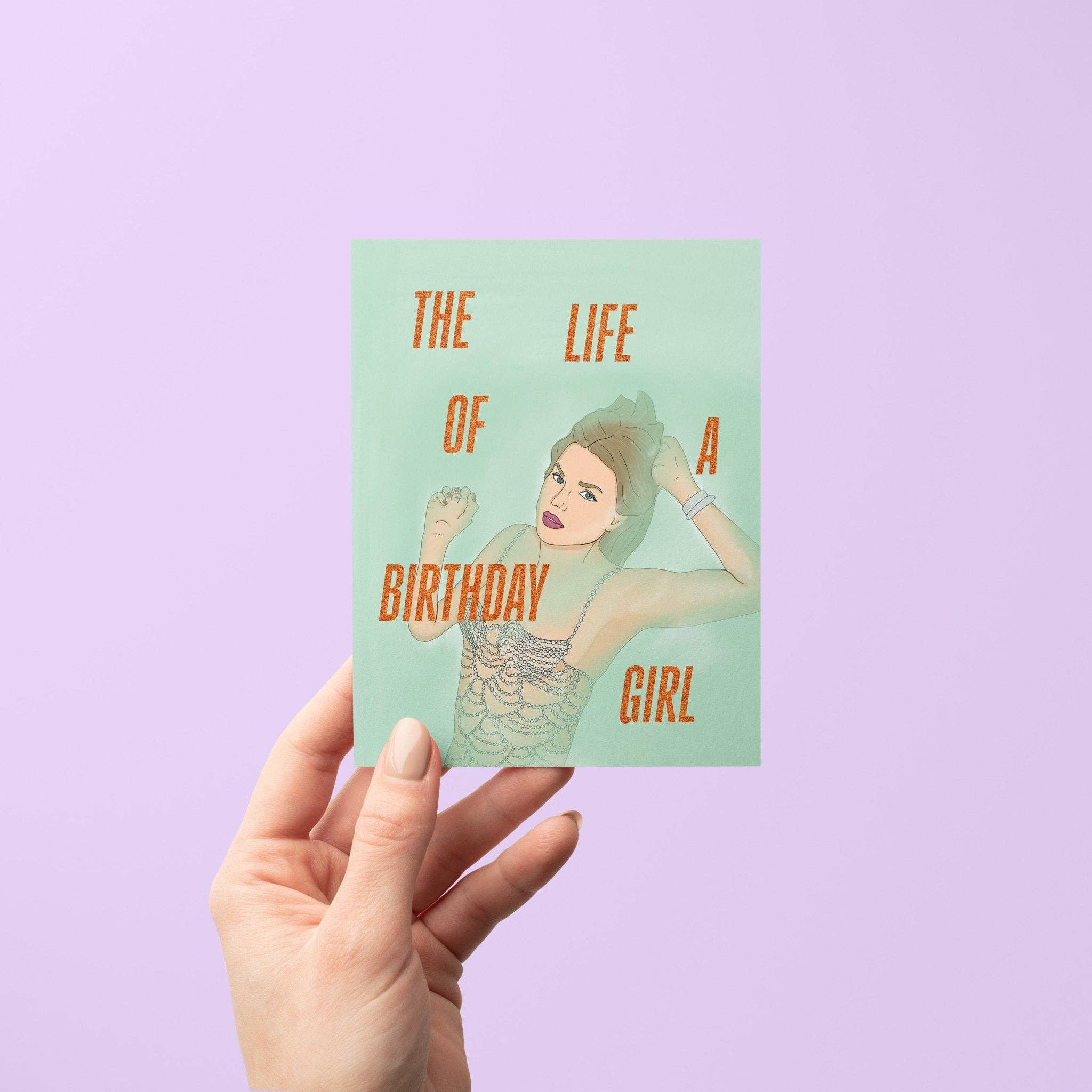 The Life of a Birthday Girl card - Image 4