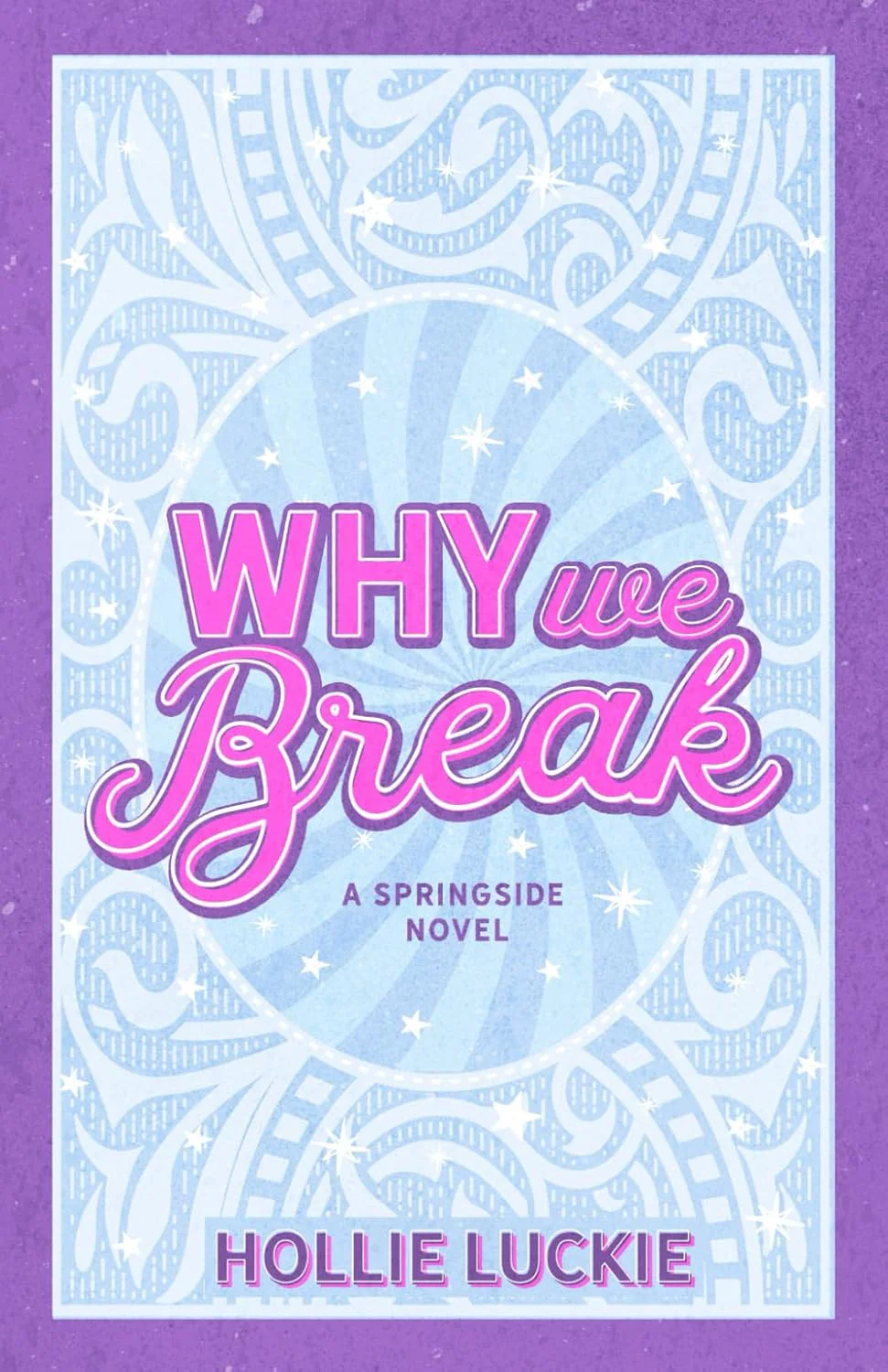 Why We Break (Signed) - Image 3