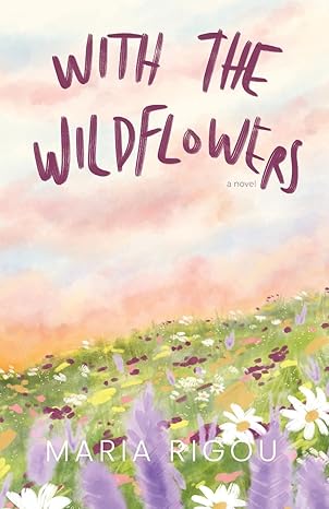 With the Wildflowers (Signed Book) - Image 3